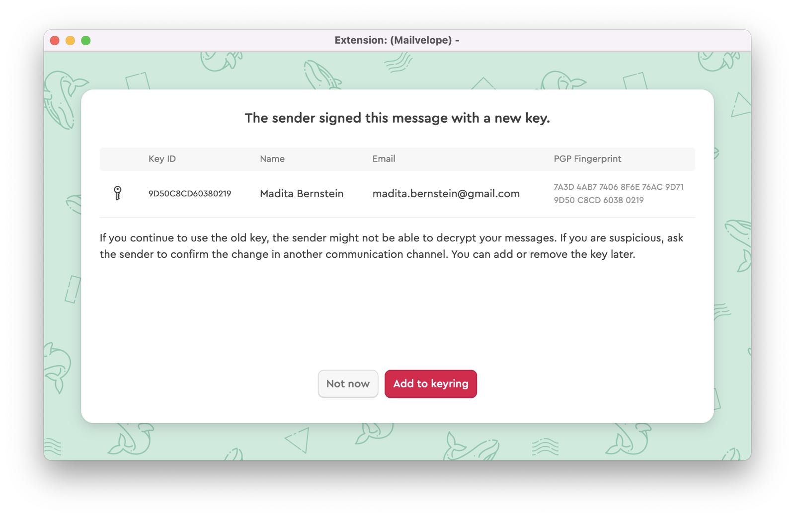 Screen from Mailvelope asking the user what to do with detected key rotation